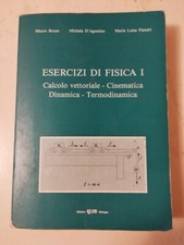 Esercizi di Fisica 1 - Calcolo vettoriale, cinematica, dinamica, termodinamica