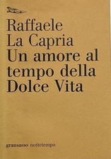 Raffaele La Capria - Un amore
