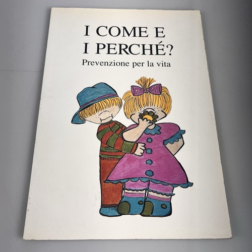 Come perché prevenzione - e,
