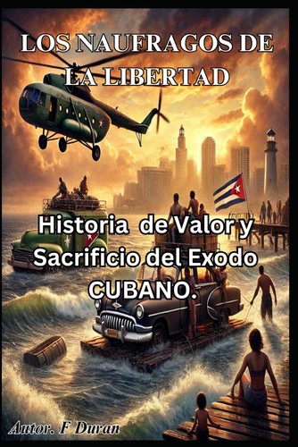 Los naufragos libertad - los,