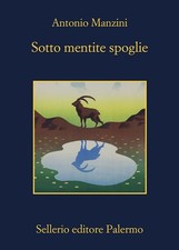 SOTTO MENTITE SPOGLIE  -