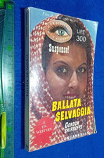LIBRO; BALLATA SELVAGGIA
