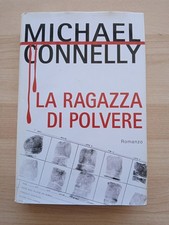 Libro La Ragazza Di Polvere Michael Connelly Edizioni Piemme 2007