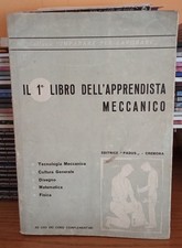 Il 1° libro dell'apprendista Meccanico - Ed Padus 1964