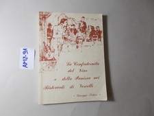 LIBRO GASTRONOMIA PANISSA E VINO NEI RISTORANTI DI VERCELLI ILLUSTRATO 1981