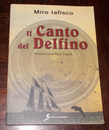 Canto del delfino - il, miro