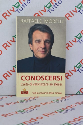 Raffaele morelli conoscersi - raffaele,