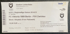 3569 Biglietto Rl 2014/2015 FC Viktoria 1889 Berlin - FSV Zwickau, 03.05.2015