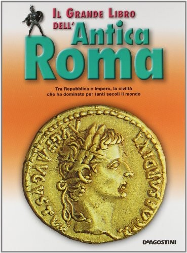 Grande libro dell - dell'antica, roma