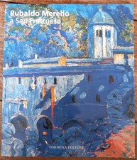 Opuscolo. RUBALDO MERELLI A