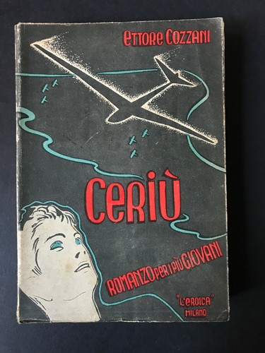 Ettore cozzani ceriu romanzo - cozzani, ceriu'