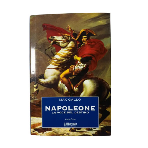 Max gallo napoleone la - gallo,