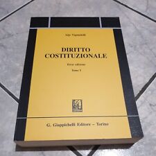 A. Vignudelli - Diritto Costituzionale Terza edizione Tomo I - Giappichelli ed.