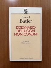 Samuel Butler - Dizionario dei luoghi non comuni - 1’ed. Guanda 1998