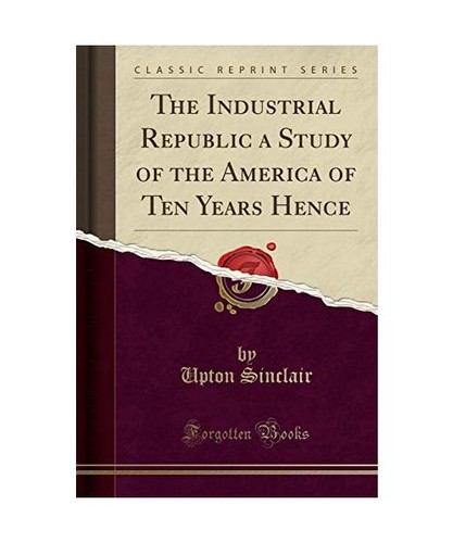 The industrial republic - republic, a