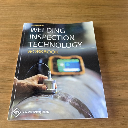 Welding inspection technology - welding,