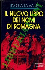 Il nuovo libro dei nomi di Romagna.