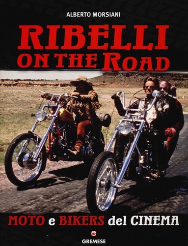 Ribelli the road moto - on,