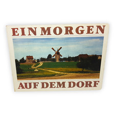 Ein Morgen auf dem Dorf 1989