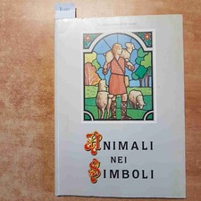 ANIMALI NEI SIMBOLI Alessandro