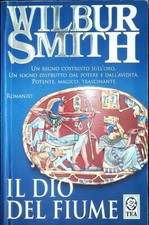 IL DIO DEL FIUME- WILBUR SMITH