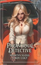 Paranormal Detective by Roy