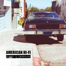 American Hi-fi - Blood &