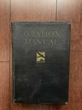 AVIATION MANUAL 1930 ~ EARLY