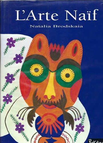 Arte naif n brodskaia - "l'arte, naif"