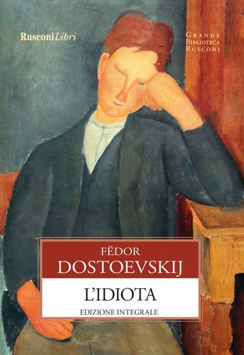 Idiota ediz integrale - ediz.,