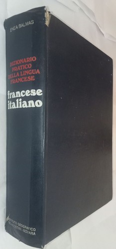 Dizionario francese italiano - francese,