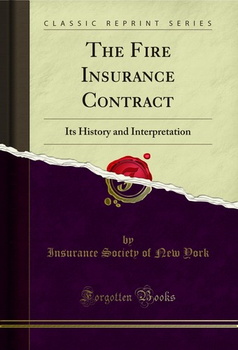 The fire insurance contract - insurance,