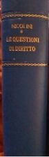 Nicola Nicolini - Le quistioni di diritto Note di Alfonso Capocelli  Napoli 1887