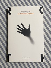 Philip Roth - LA MACCHIA UMANA - Einaudi Tascabili 2014