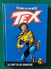 Tex - 70 anni di un mito num. 1 - Il patto di sangue - Gazzetta dello Sport 2017