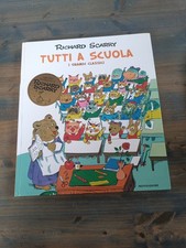 RICHARD SCARRY TUTTI A SCUOLA