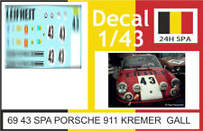 69 43 DECAL 1/43 24H SPA 1969 43  PORSCHE 911 KREMER GALL