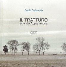 Cutecchia, Sant..IL TRATTURO E