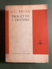 Giulio Carlo Argan, Progetto e