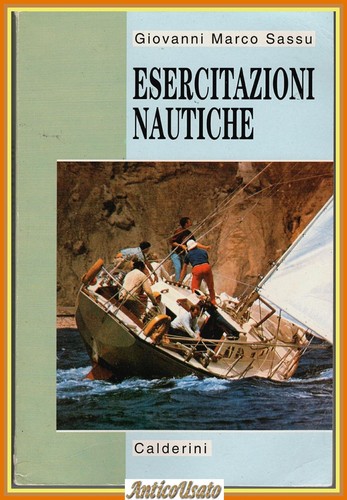 Esercitazioni nautiche - esercitazioni, di