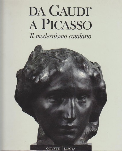 Gaudi picasso il - da, picasso:
