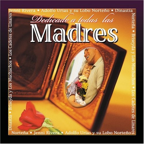 Dia las madres dedicado - madres,