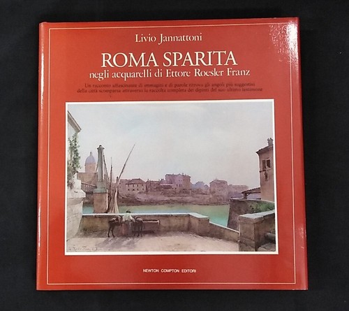 Roma sparita negli acquarelli
