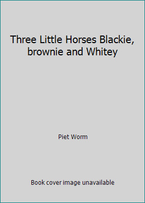 Three little horses - little, blackie