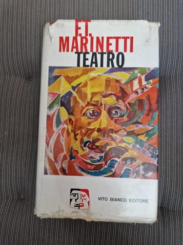 Marinetti teatro vol 1 - marinetti,