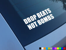ADESIVI AUTO DROP BEATS NOT BOMBS MUSICA ANTI GUERRA PARAURTI DECALCOMANIE VINILE EURO DUB