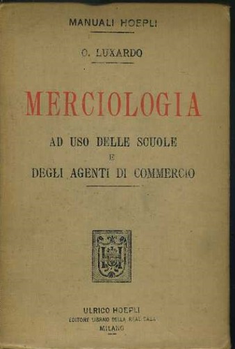 Merciologia uso delle - merciologia, ad