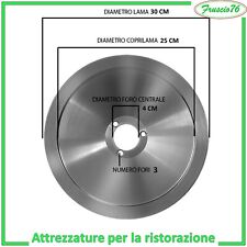 LAMA ACCIAIO per AFFETTATRICE 30 cm  300 mm - 40 - 3 fori - 250 RICAMBI OMS TGE