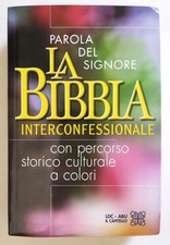 Libro Parola Del Signore La Bibbia Interconfessionale LDC ABU Il Capitello (L110
