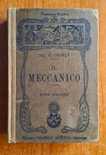 INGEGNERIA MECCANICA MANUALE HOEPLI IL MECCANICO GIORLI NONA EDIZIONE